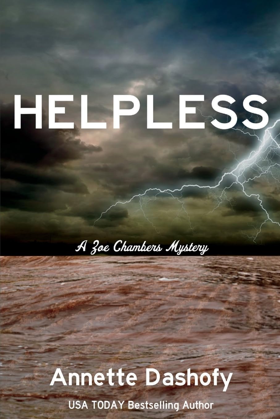 Helpless: A Zoe Chambers Mystery: 12