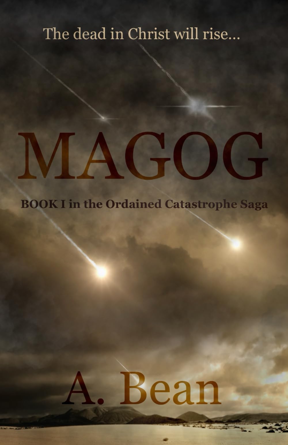 MAGOG: An End Times Thriller: 1 (Ordained Catastrophe)