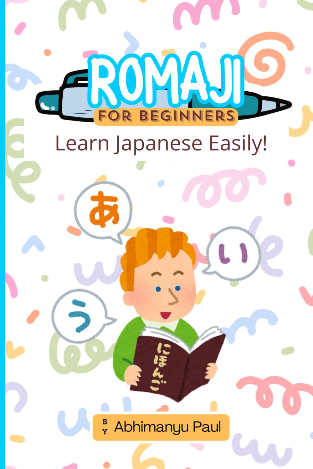 Romaji for Beginners: Learn Japanese the EASY way!
