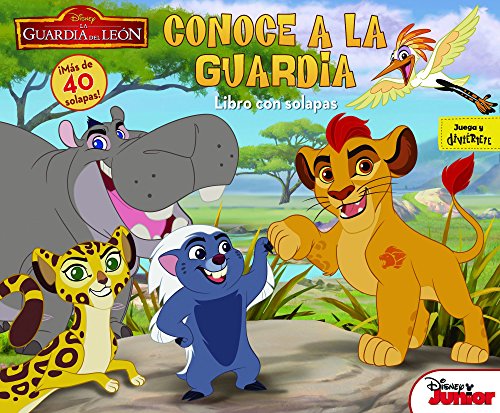 La Guardia del León. Conoce a la guardia: Libro con solapas (Disney. La guardia del león)