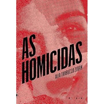 Capa do livro As homicidas