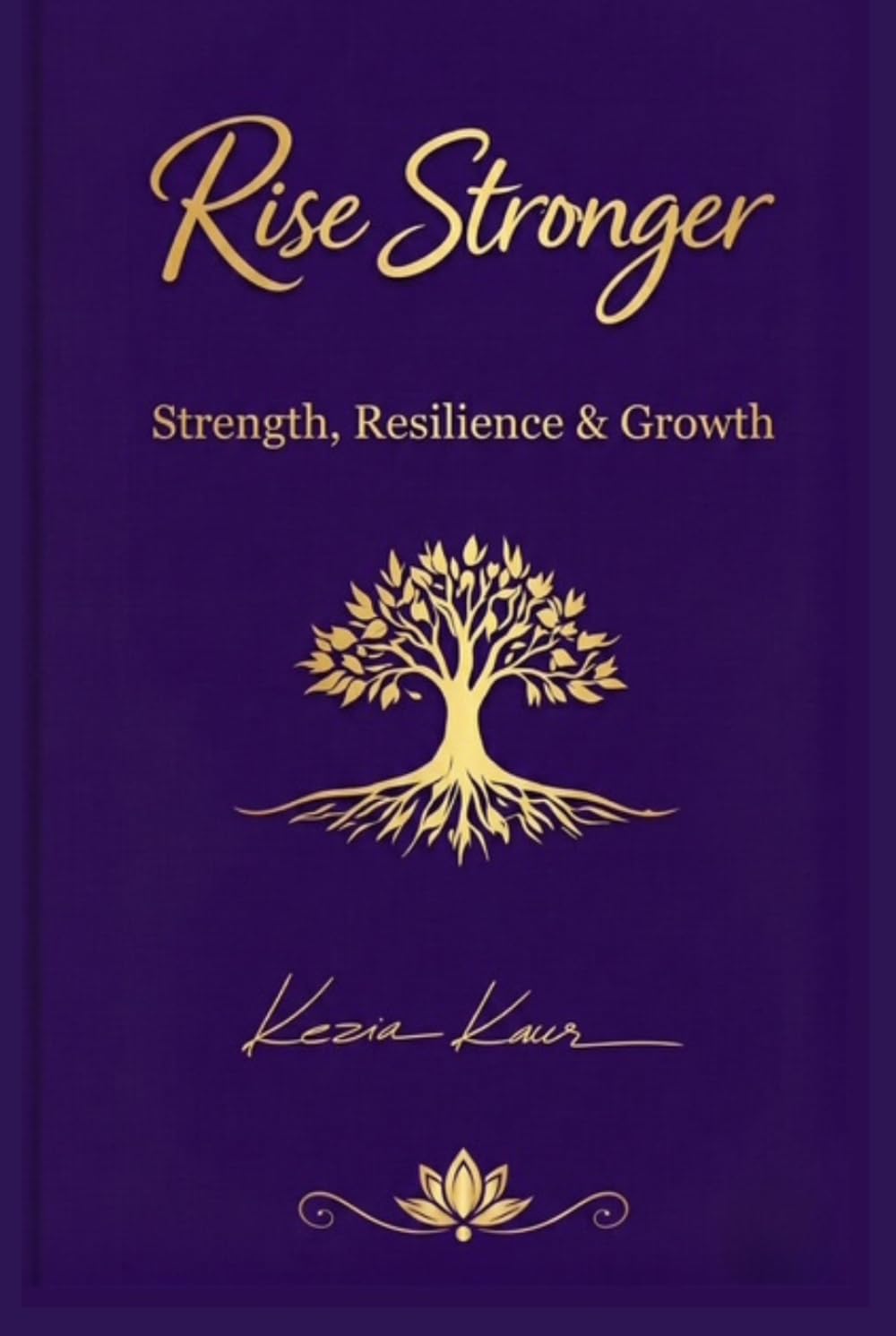 Rise Stronger - Beginning the Journey to Rise Stronger