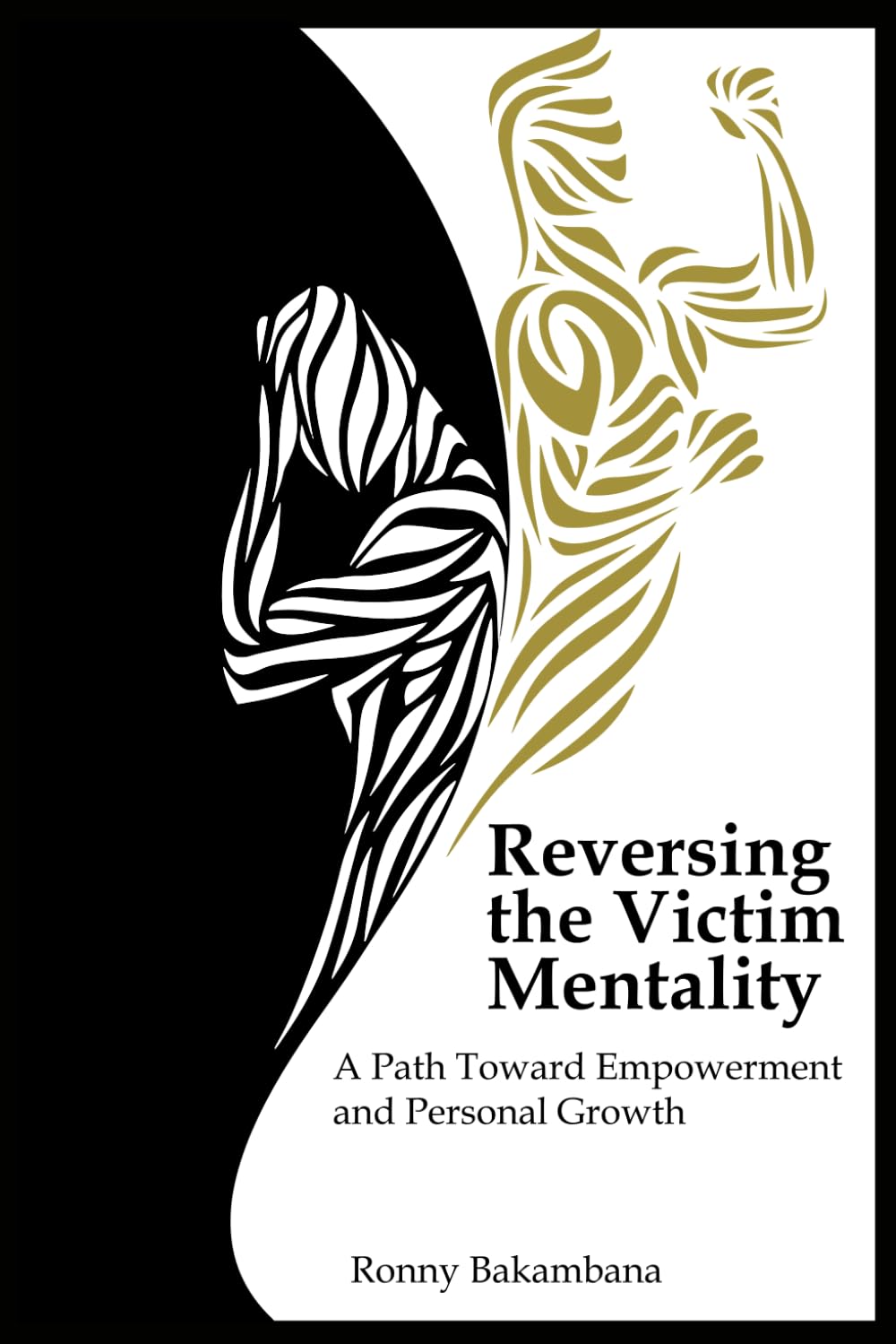 Reversing the victim mentality: A path toward empowerment and personal growth