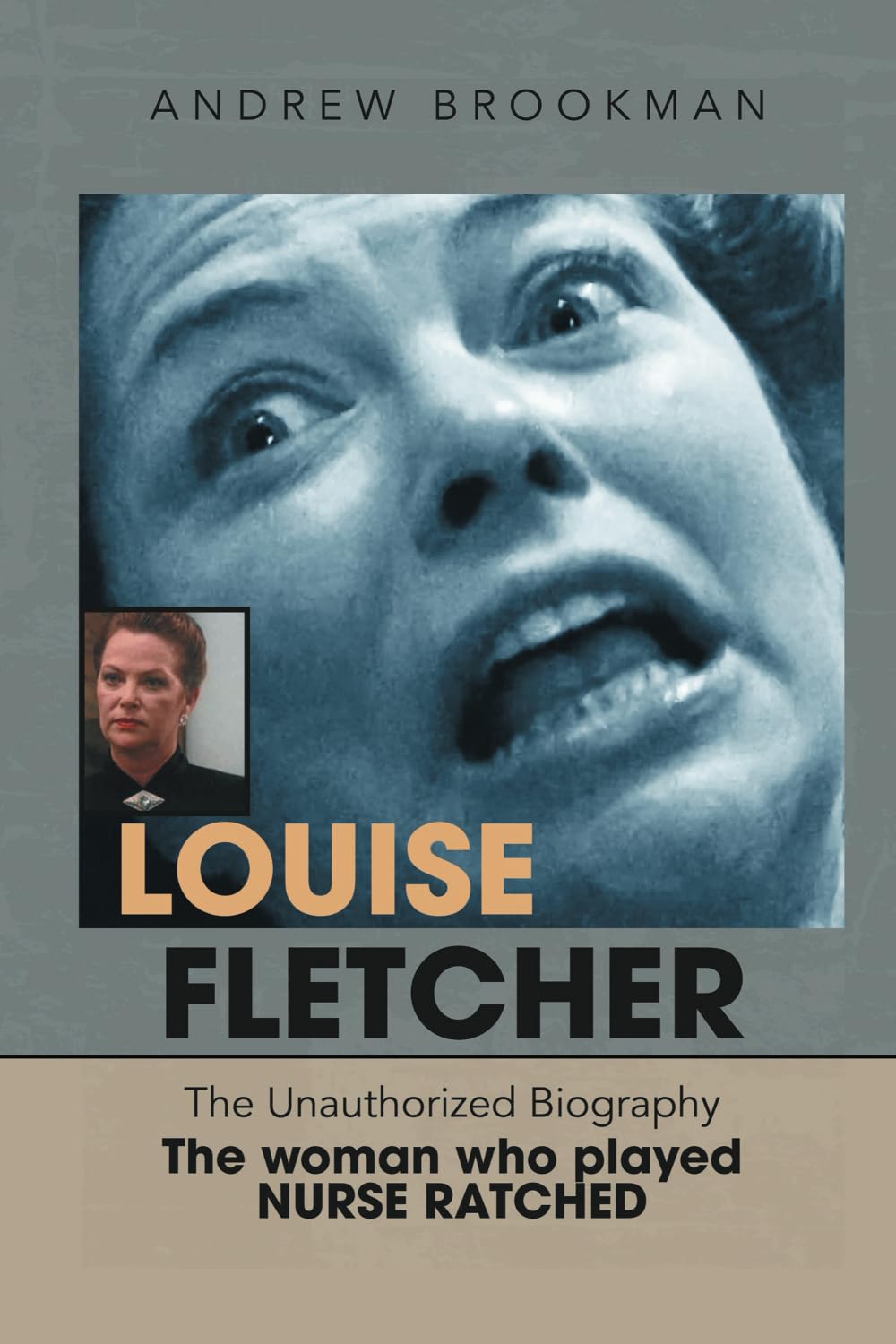 Louise Fletcher – The Unauthorized Biography