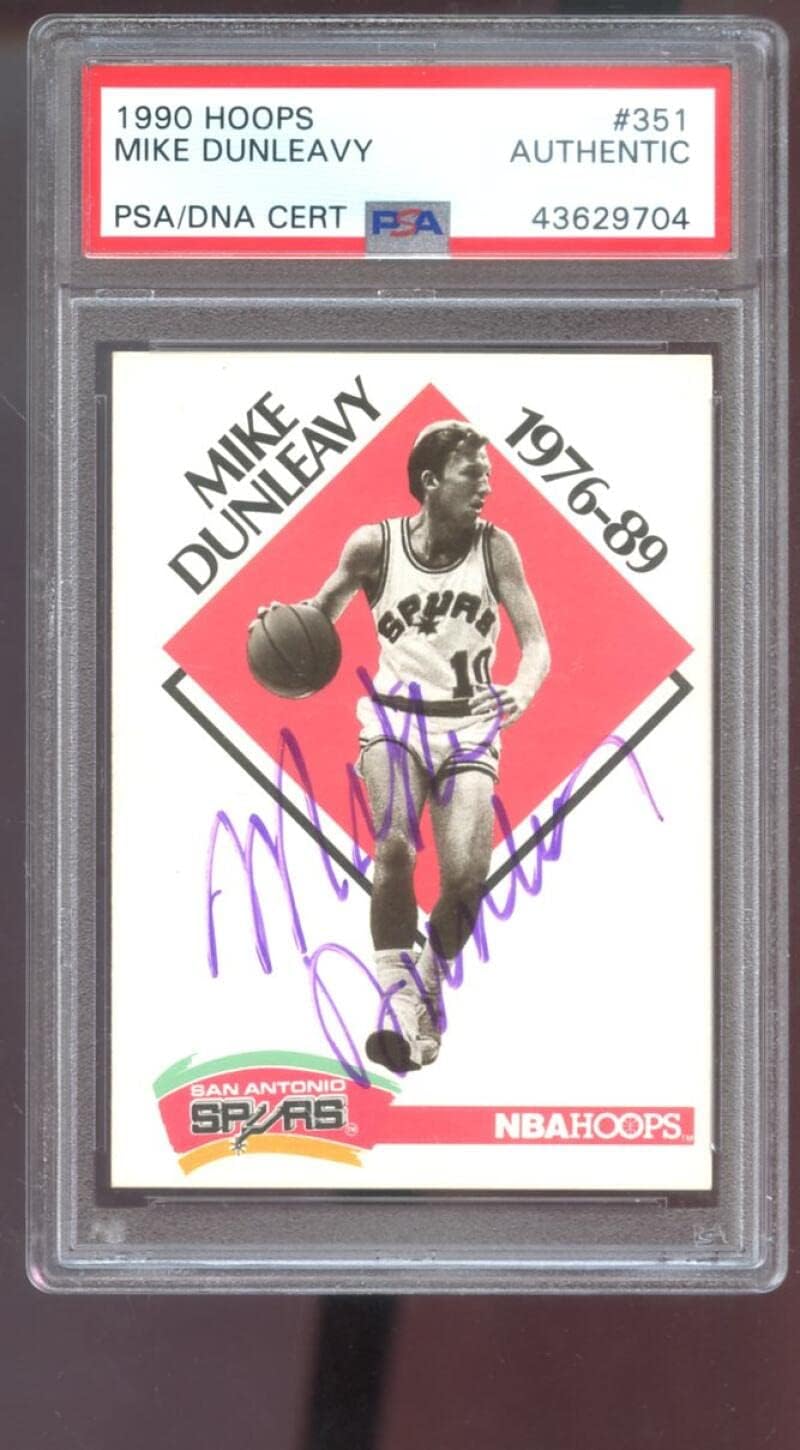 1990-91 Hoops #351 Mike Dunleavy AUTO SIGNED Autograph Autographed Card PSA PSA/DNA Basketball NBA COA San Antonio Spurs