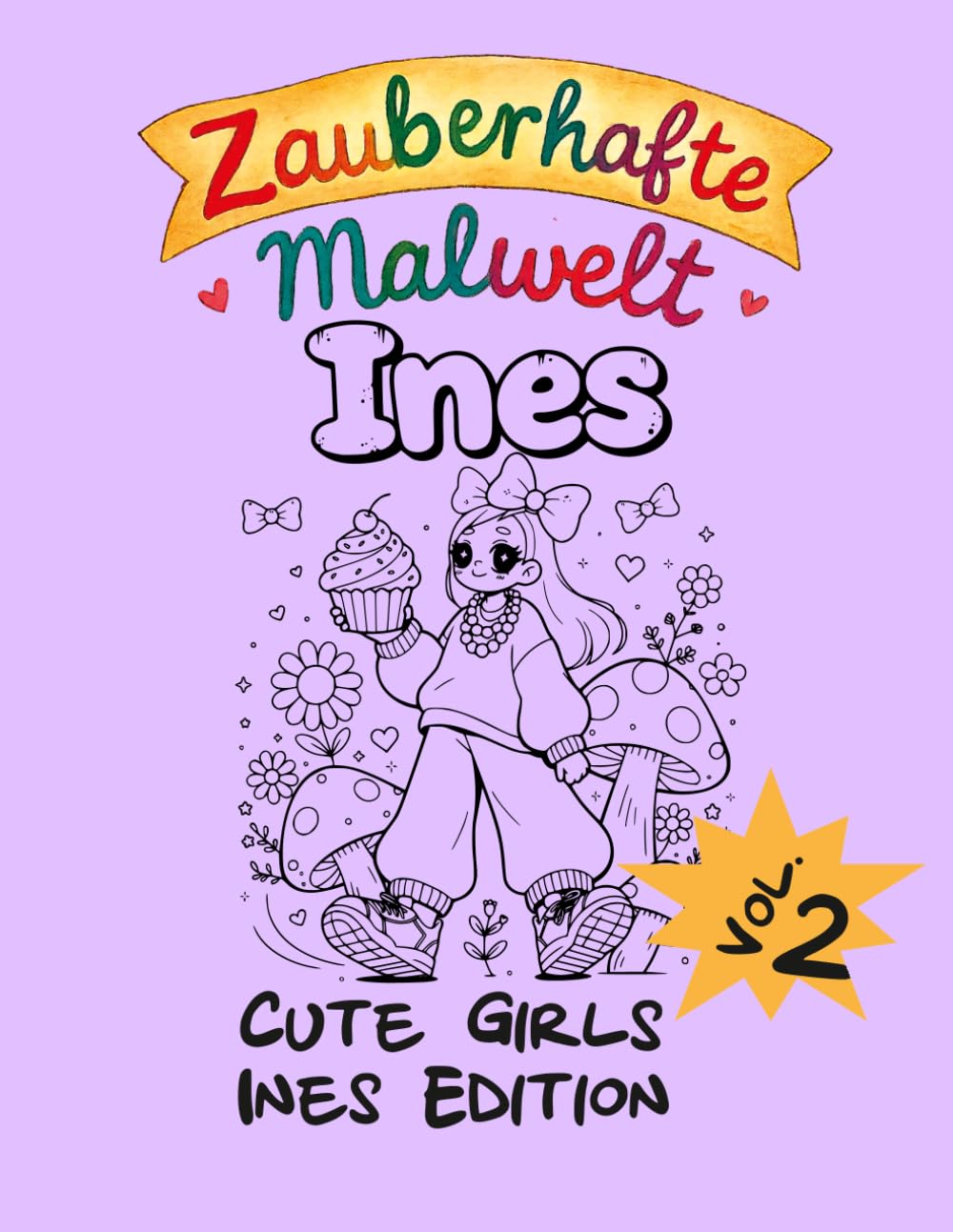 Cute Girls Coloring Book: Ines Edition Vol. 2