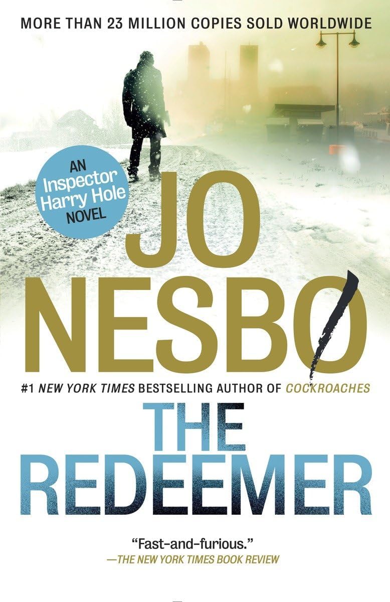 The Redeemer: A Harry Hole Novel (6) (Harry Hole Series) Paperback – September 9, 2014