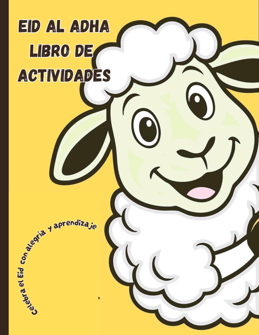 LIBRO DE COLOREAR EID AL ADHA PARA NIÑOS:30 paginas de diversión para el Eid.: Diseños bonitos de ovejas, mezquitas y celebraciones con páginas de una sola cara.