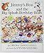 Jimmy's Boa and the Big Splash Birthday Bash (Picture Puffins)