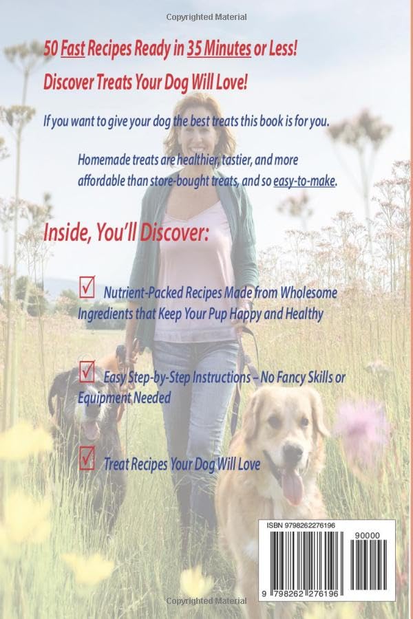 Easy Dog Treats Cookbook: 50 Fast Recipes Ready in 35 Minutes or Less! image 3