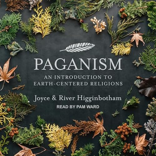 Paganism Audiolibro Por Joyce Higginbotham, River Higginbotham arte de portada