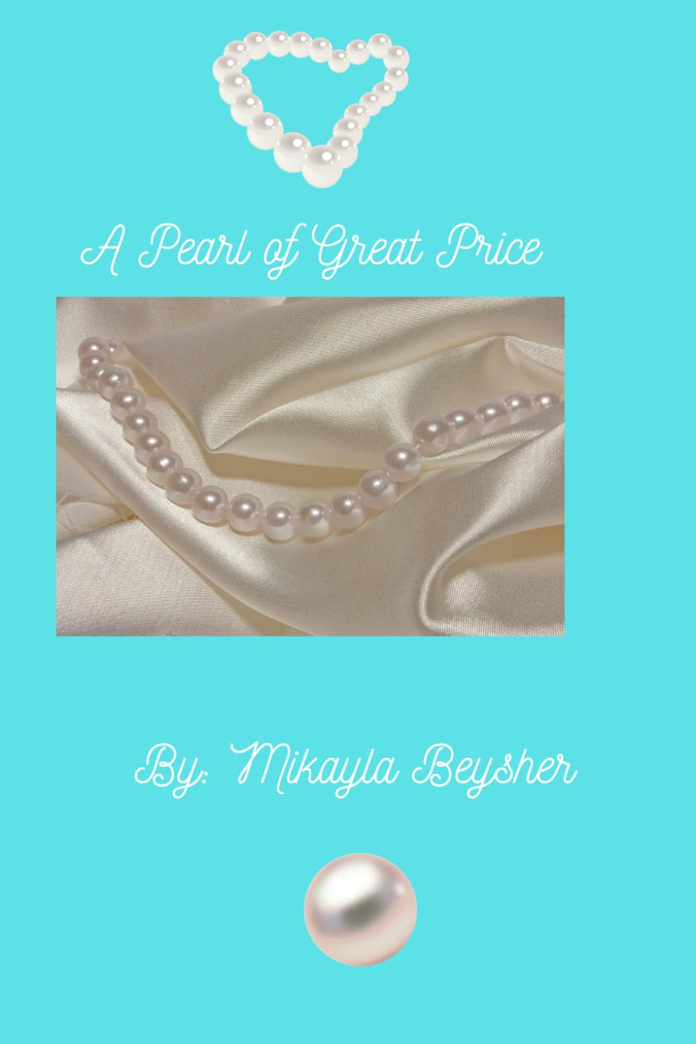 A Pearl of Great Price