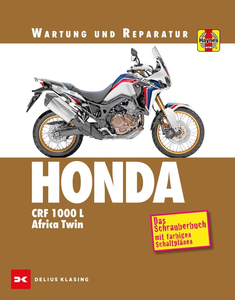 Honda CRF1000L Africa Twin: Wartung und Reparatur - Coombs