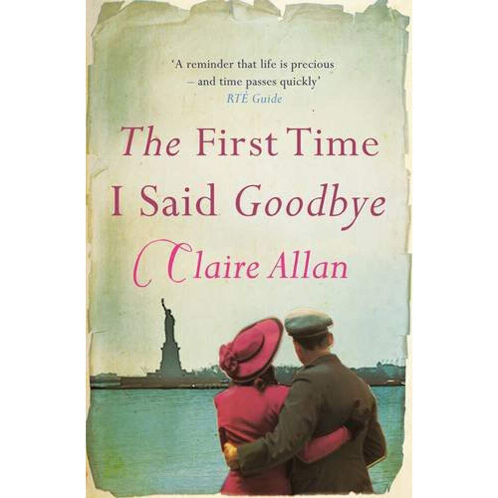 The First Time I Said Goodbye