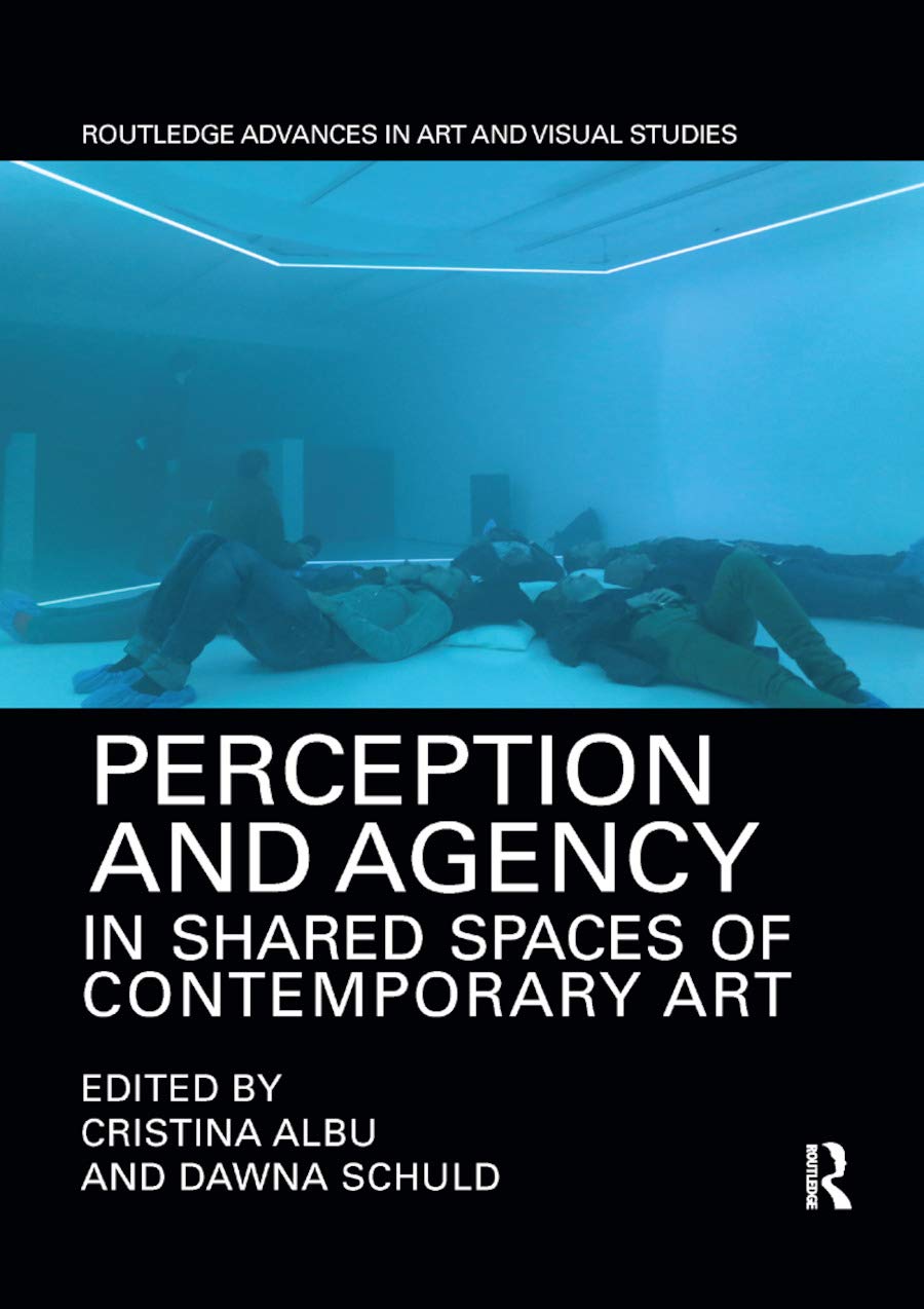 Buy Perception and Agency in Shared Spaces of Contemporary Art