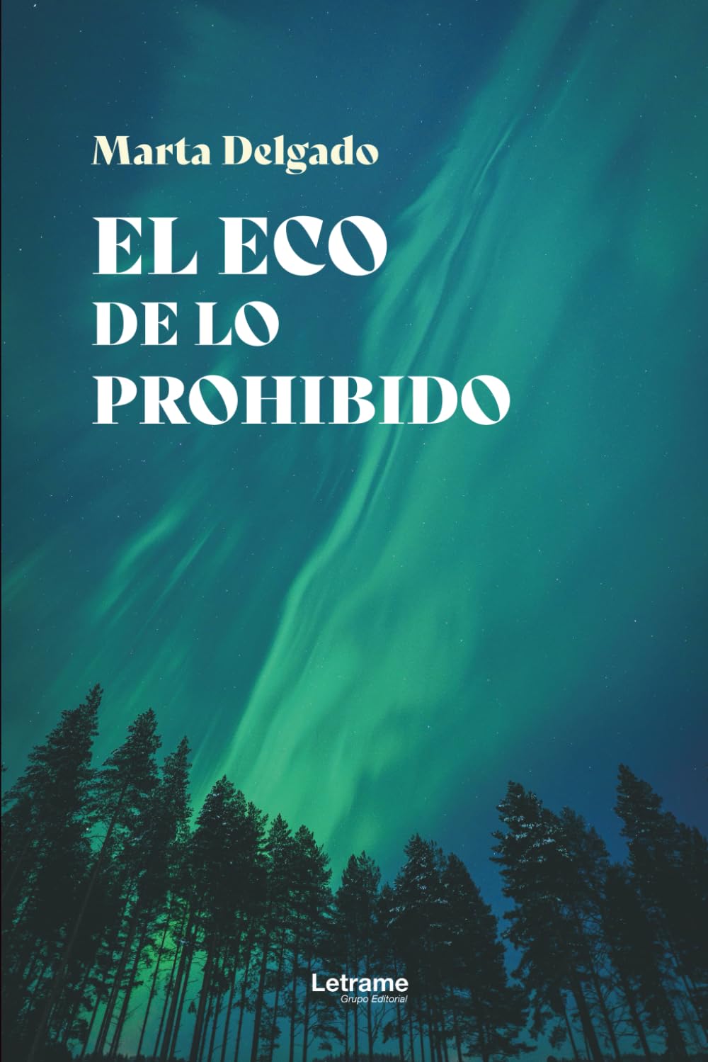 El eco de lo prohibido: 1 (Ficción)