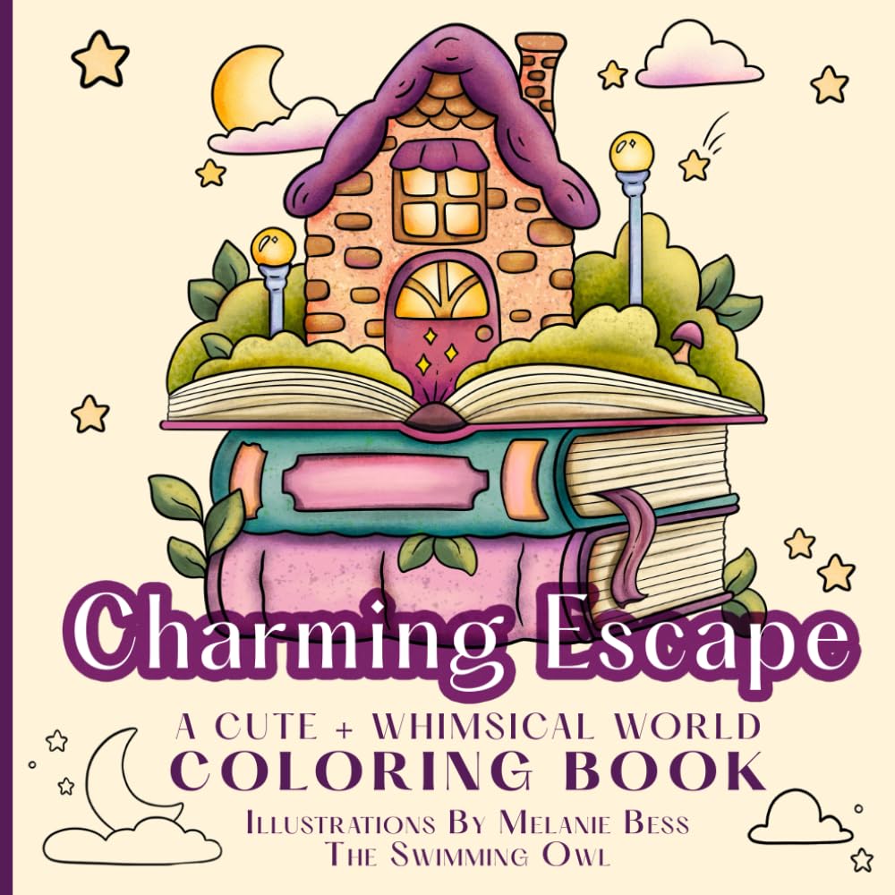 Charming Escape: A Cute And Whimsical World Coloring Book
