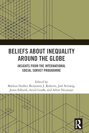 Beliefs About Inequality Around the Globe: Insights from the International Social Survey Programme book cover