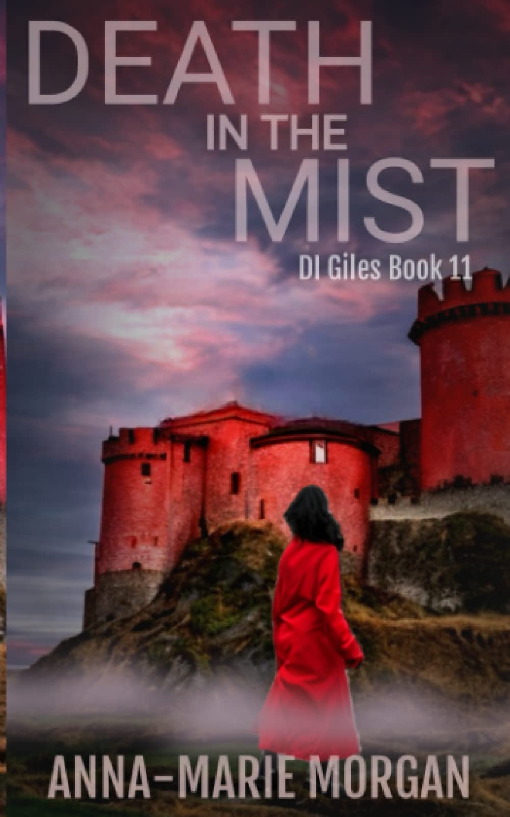 DEATH IN THE MIST: DI Giles Book 11 (DI Giles Suspense Thriller Series)
