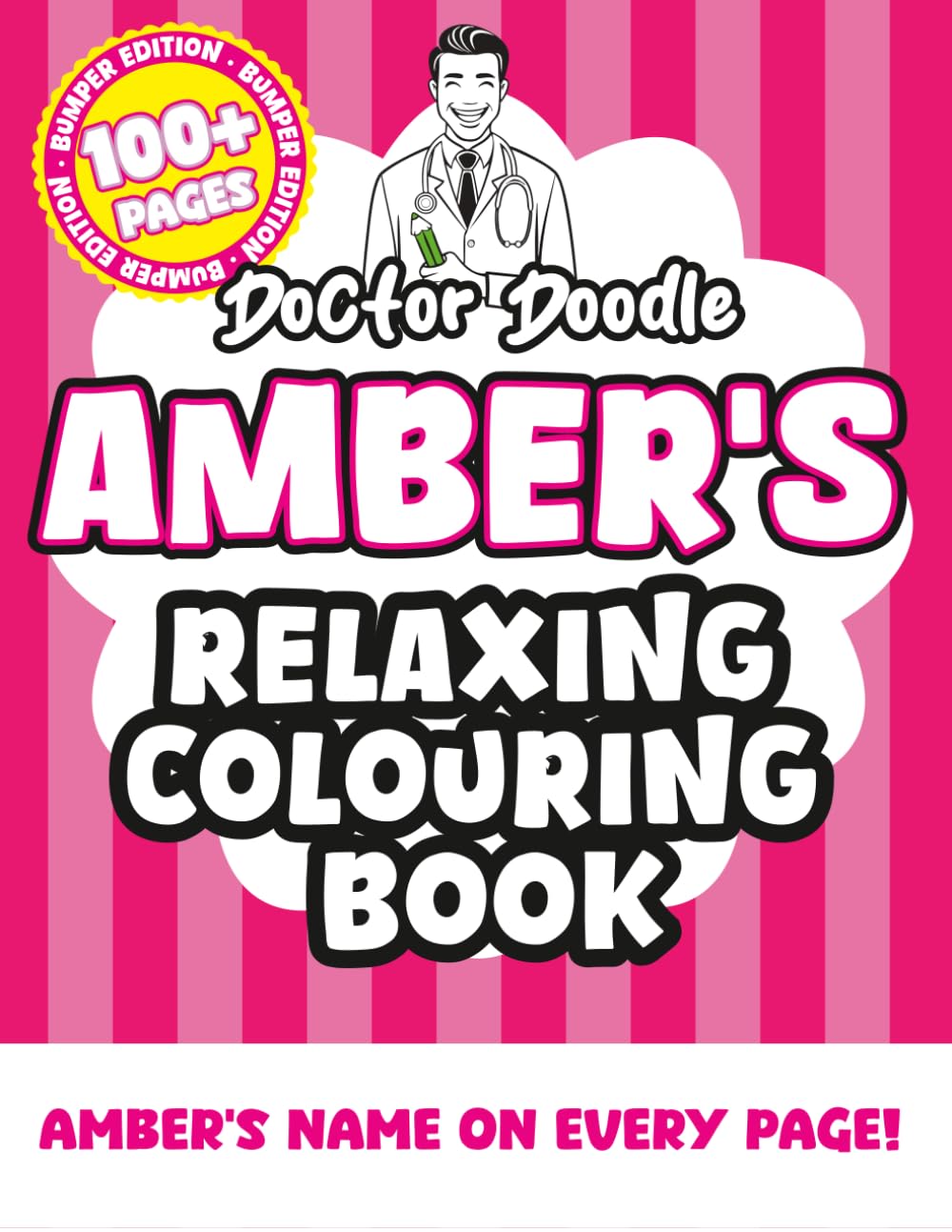 Amber's Relaxing Colouring Book: Relaxing Patterns and Illustrations for All Ages (Relaxing personalised colouring books)