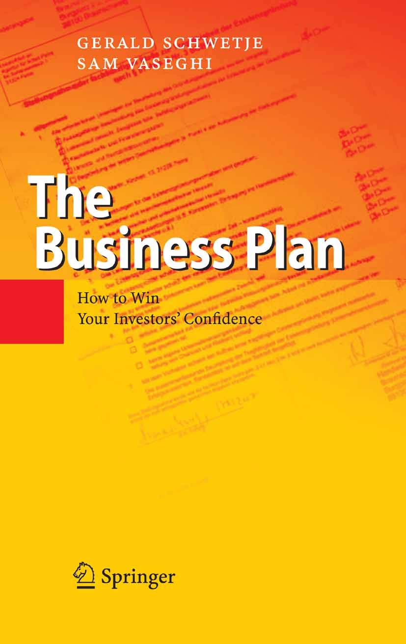 The Business Plan: How to Win Your Investors' Confidence