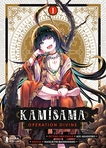 Kamisama, Opération Divine — Tome 1