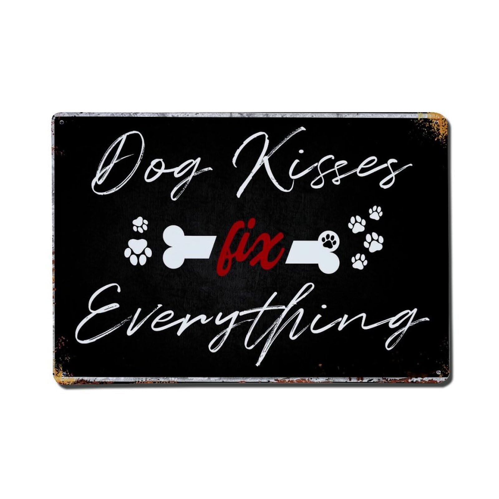 Dog Kisses Fix Everything Print Metal Tin Sign Plaque