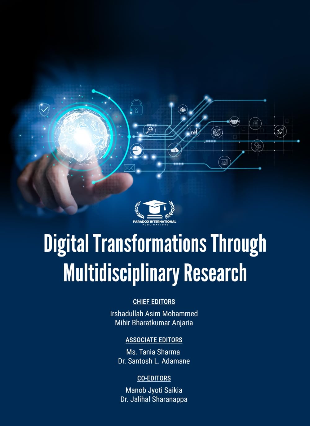 DIGITAL TRANSFORMATIONS THROUGH MULTIDISCIPLINARY RESEARCH