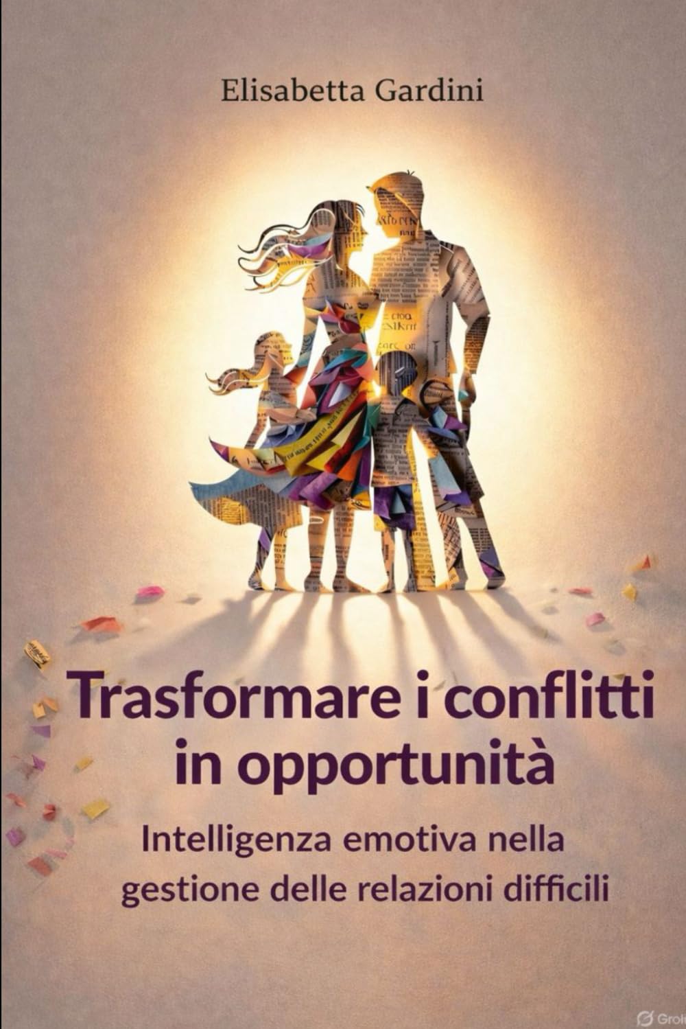 Trasformare i conflitti in opportunità: L'intelligenza emotiva nella gestione delle relazioni difficili