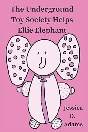 The Underground Toy Society Helps Ellie Elephant