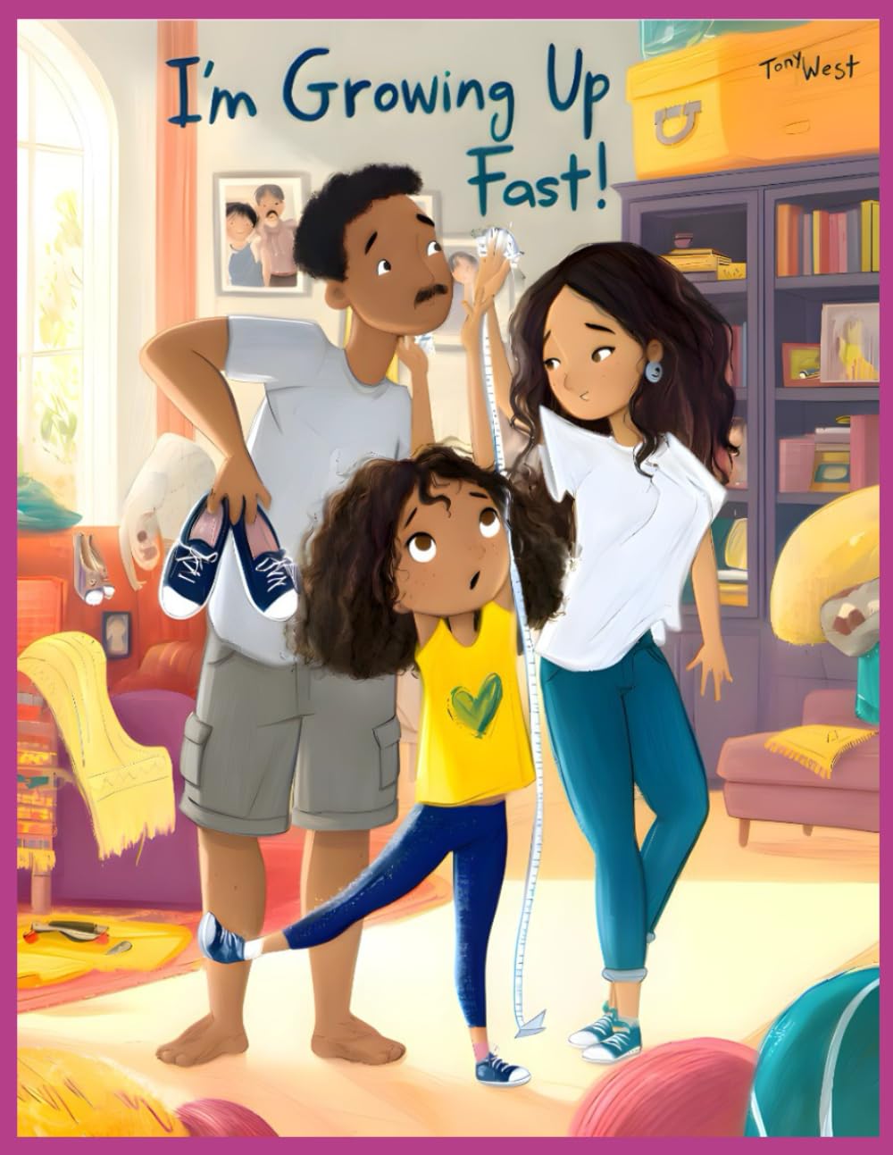 I'm Growing Up Too Fast!: A Heart-warming Story About Family, Feelings, and Learning to Slow Down