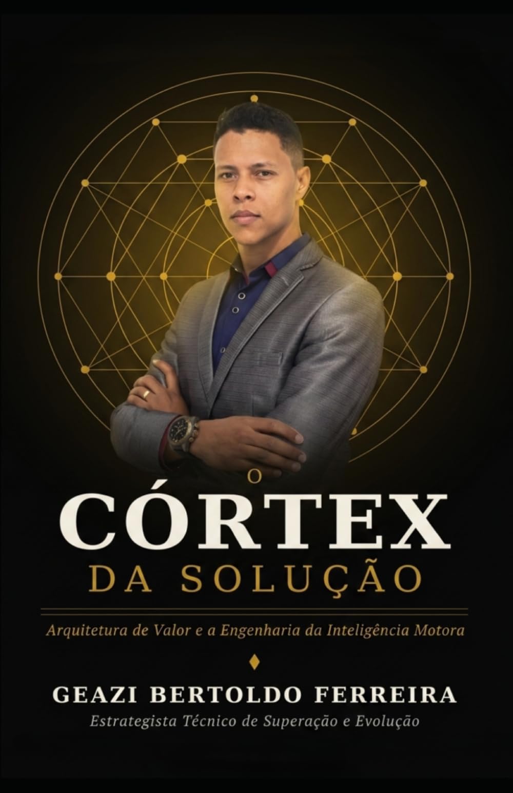 Córtex da solução: Inteligência motora, técnica de superação e evolução