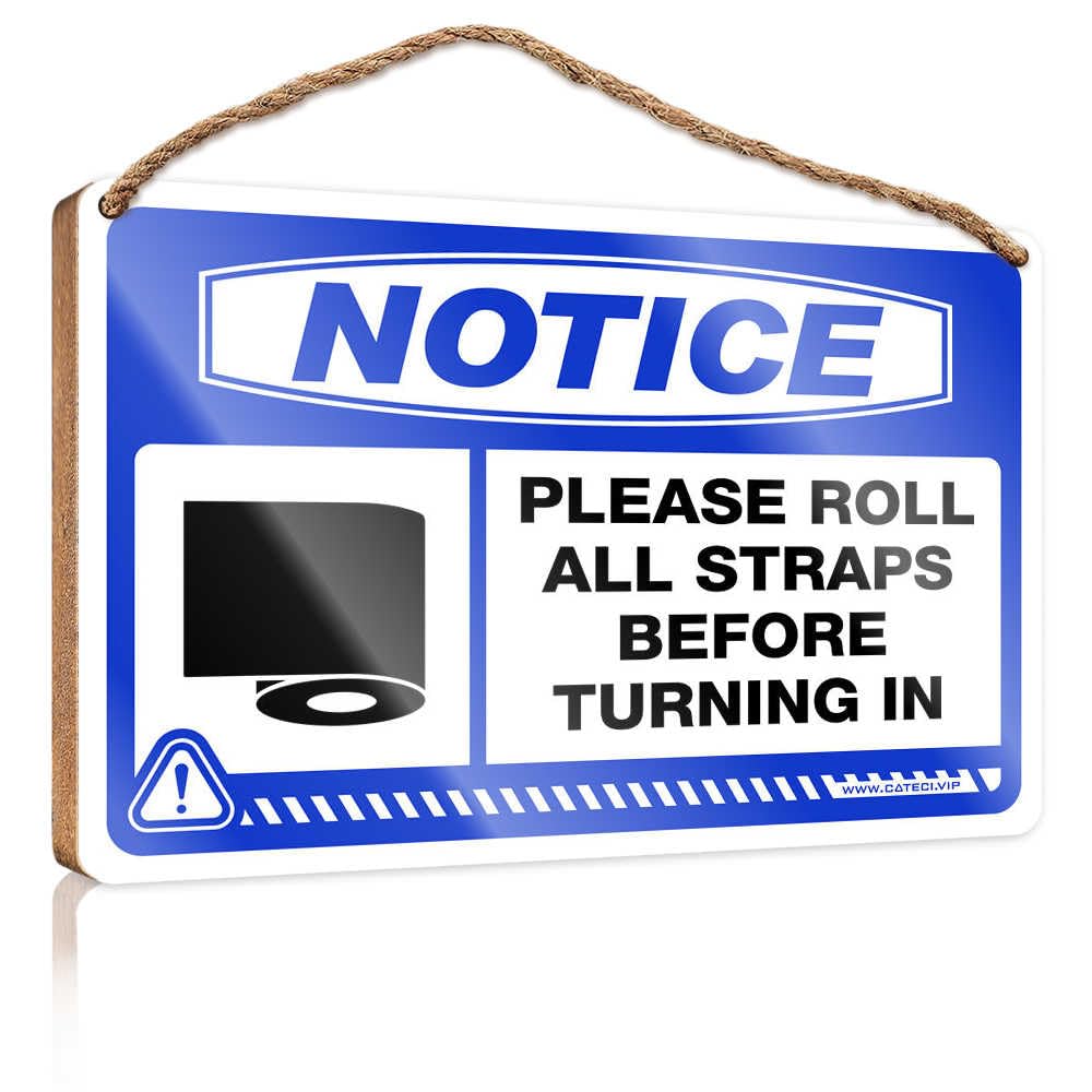 HMQW Hanging Wooden Plaque Notice Please Roll All Straps Before Turning In Wooden Sign Spring Porch Sign Front Door Hanging Decor(23X35CM)