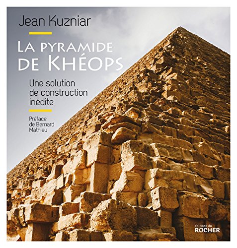 La pyramide de Khéops: Une solution de