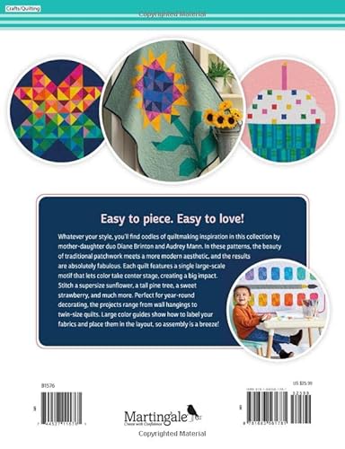 Piece & Love: 11 Fun, Easy-To-Sew Quilts