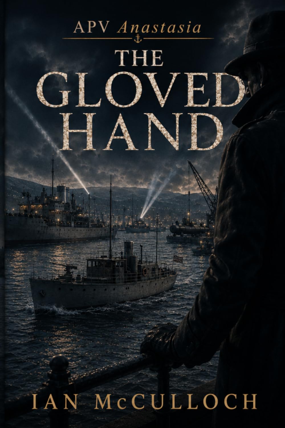 The Gloved Hand (War on the Clyde)