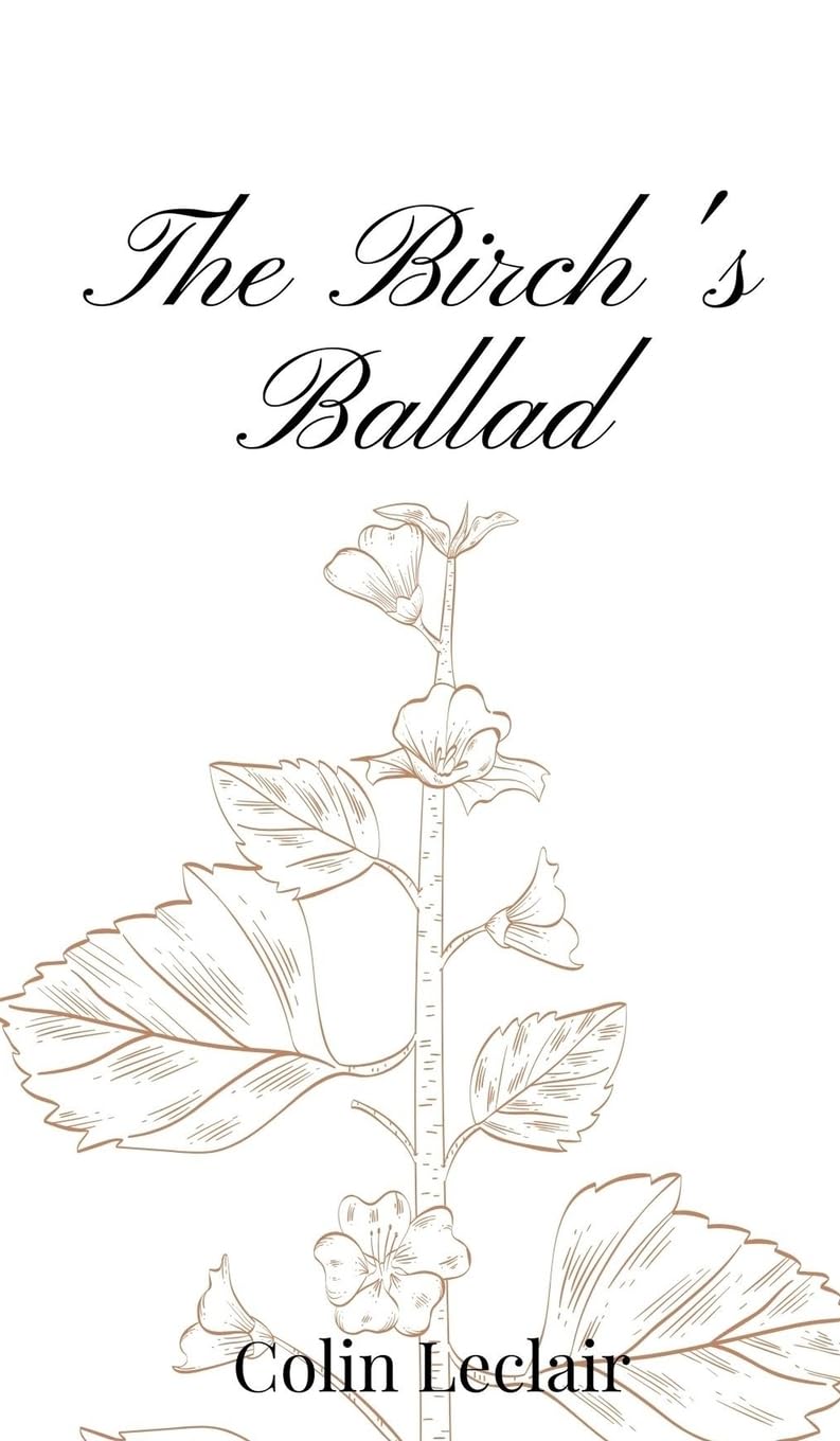 The Birch's Ballad