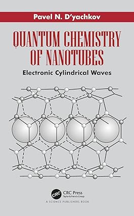 Quantum Chemistry Of Nanotubes