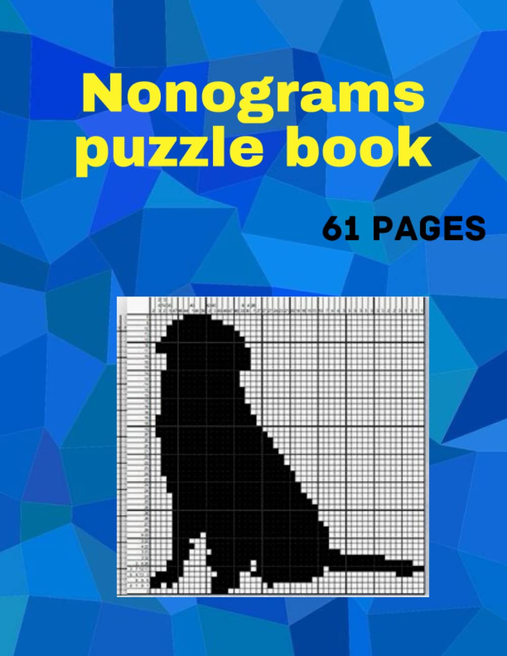 Nonograms Puzzle Book for Adults: Hard Nonogram Puzzles for Mind Development with Solutions