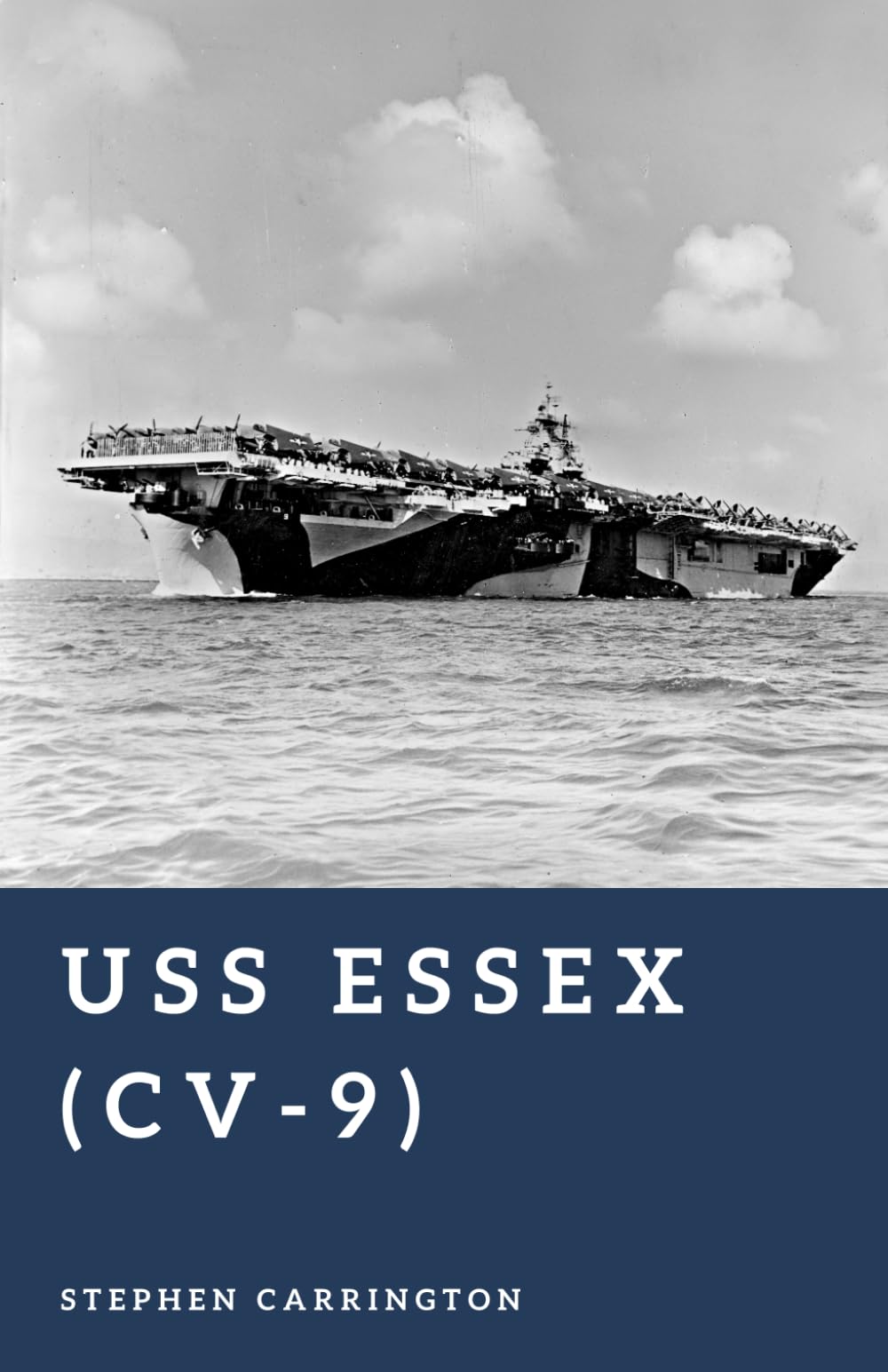USS Essex (CV-9): Backbone of the Pacific Fleet (The World War II Library: Weapons)