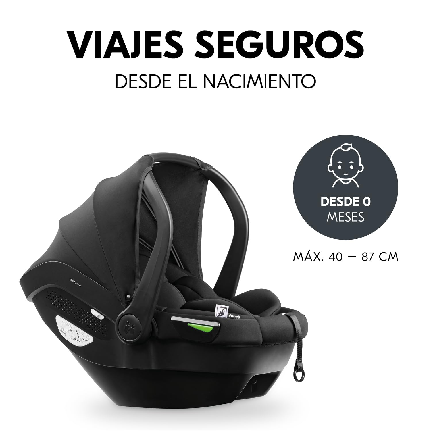 hauck Silla Coche Bebe Grupo 0 Drive N Care - Portabebés i-size con Reductor de Asiento Recien Nacidos - Arnés y Reposacabezas Ajustable - Apto desde el Nacimiento - Negro