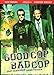 Good Cop,Bad Cop [Import allemand]