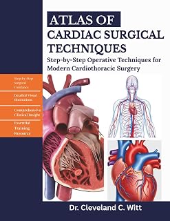 ATLAS OF CARDIAC SURGICAL TECHNIQUES Lahore, Karachi - Pakistan