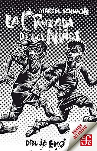 La cruzada de los niños (Vientos del Pueblo)