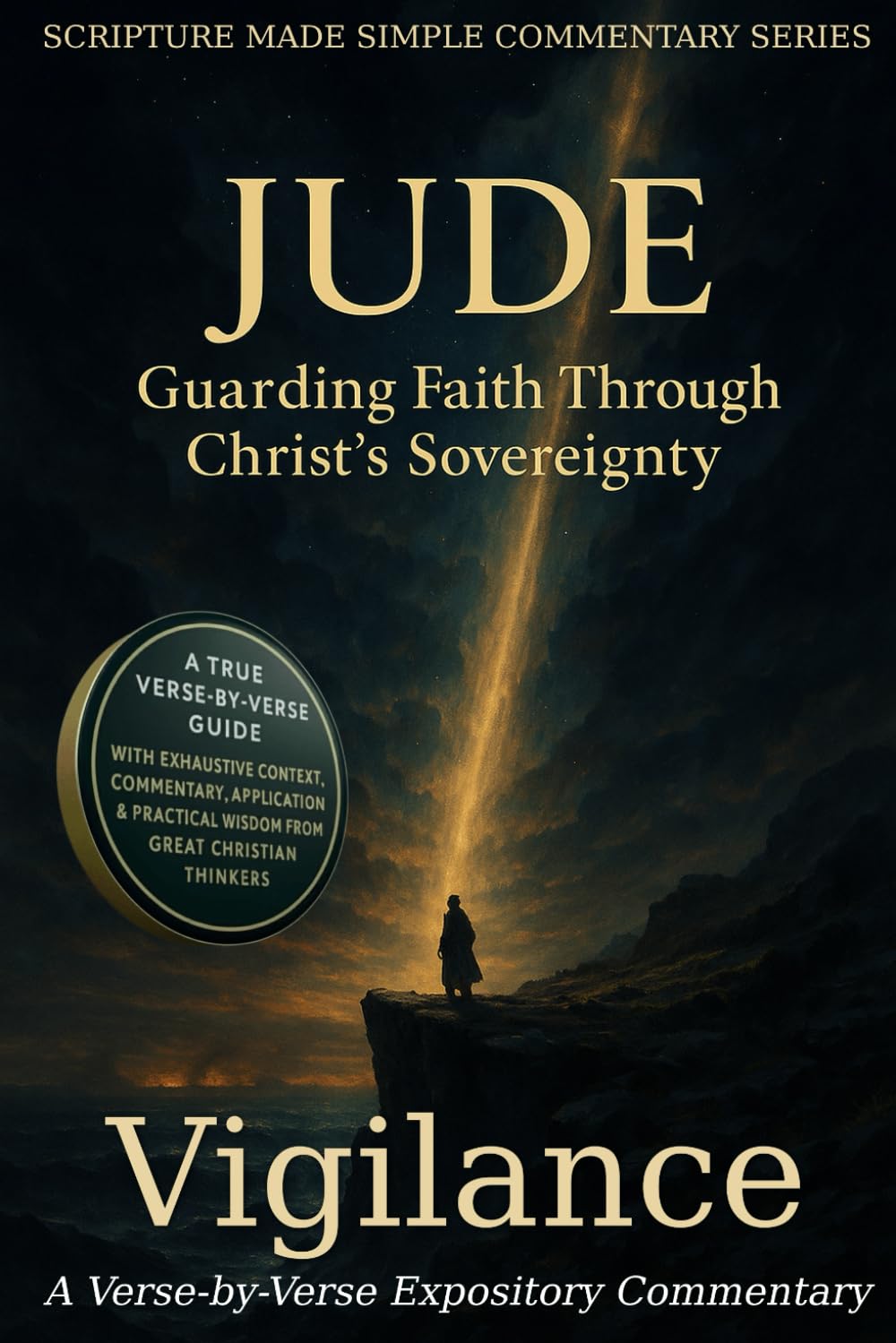 Jude: A Verse-by-Verse Expository Commentary (Scripture Made Simple Commentary Series)