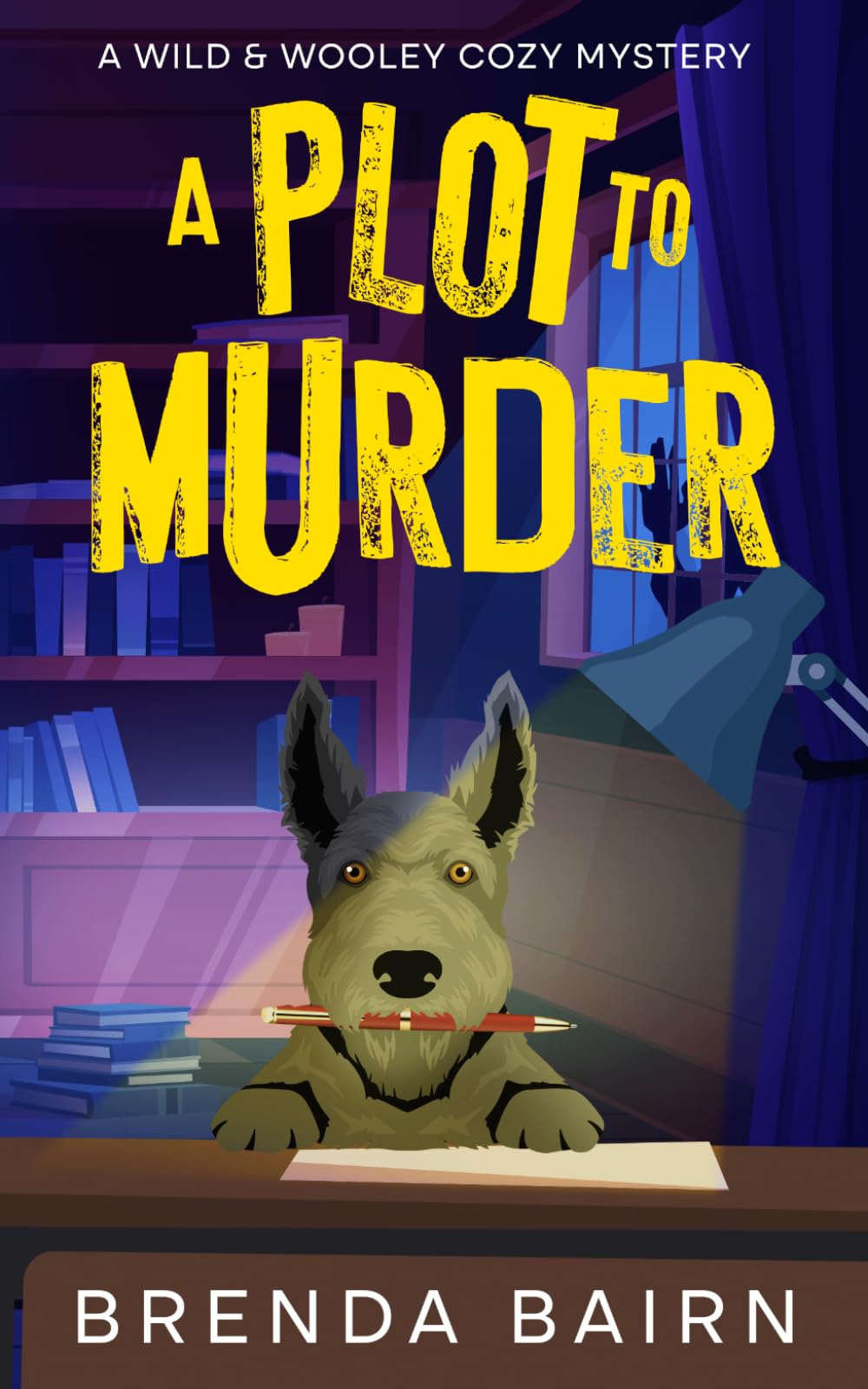 A Plot to Murder: A Wild & Wooley Cozy Mystery