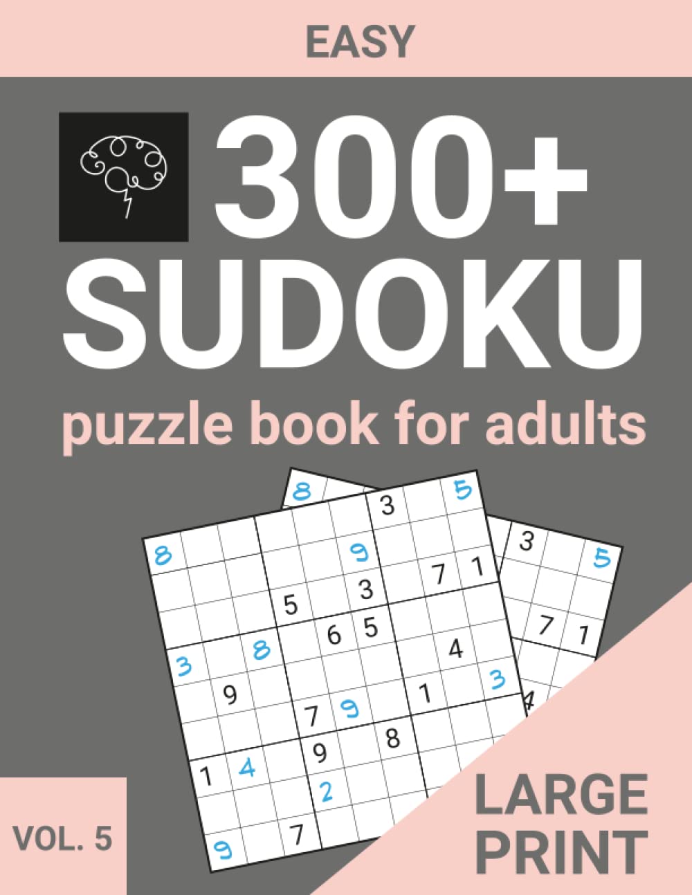 Easy Suduko Puzzle Book For Adults: Large Print Sudoku With Answers (300+ Easy Sudoku Puzzles)