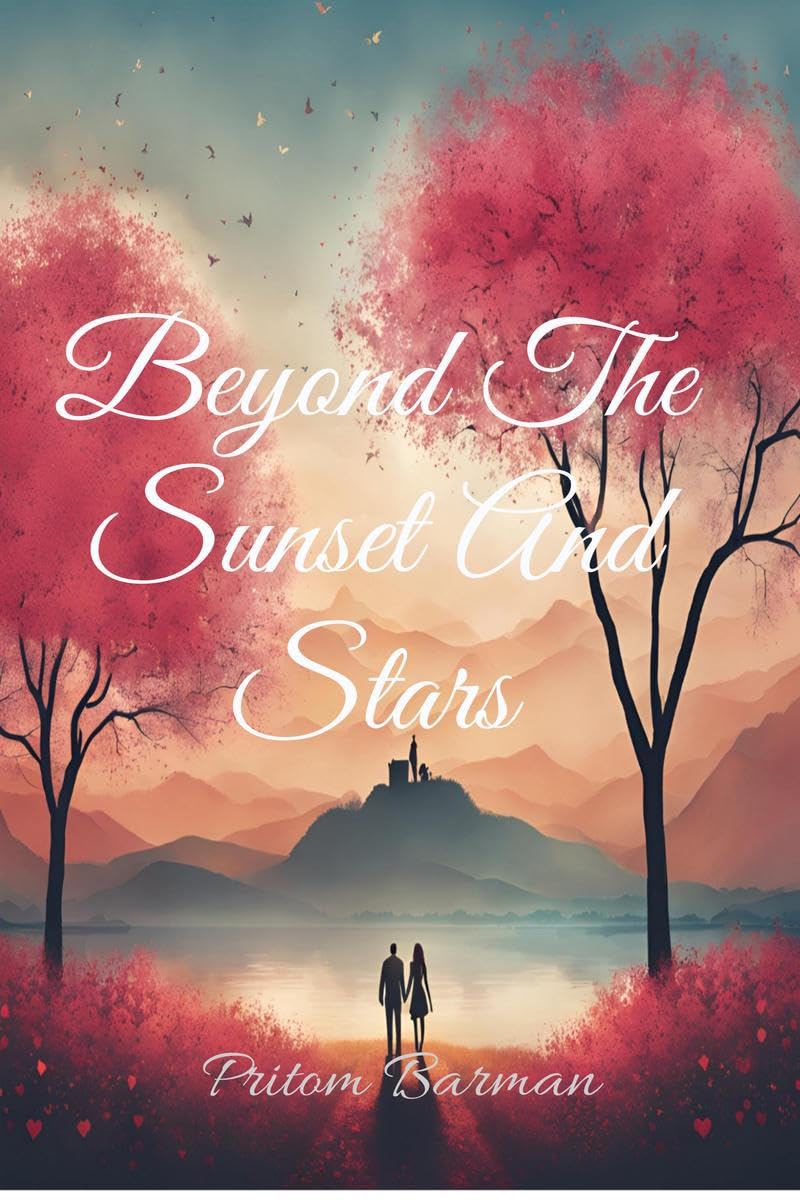 Beyond The Sunset And Stars