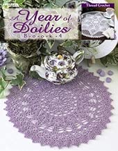 A Year of Doilies, Book 4 (Leisure Arts #3455)