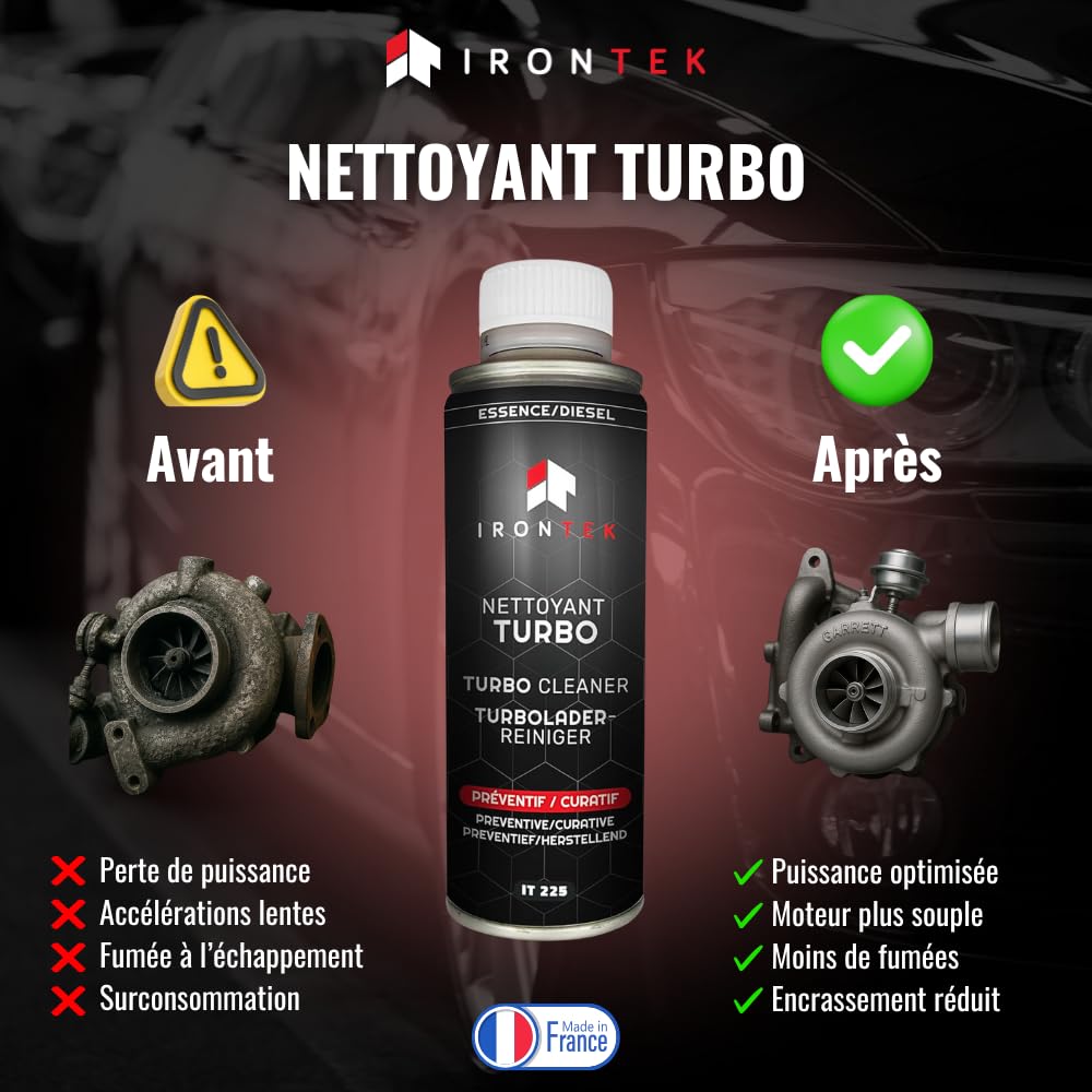 Nettoyant Turbo Diesel et Essence sans Démontage 300ml - IRONTEK | IT225 | Nettoyage Complet du Turbo | Efficacité Professionnelle | Préventif & Curatif
